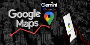 گوگل میپس کی نئی تبدیلی میں جیمنائی اے آئی کا انضمام