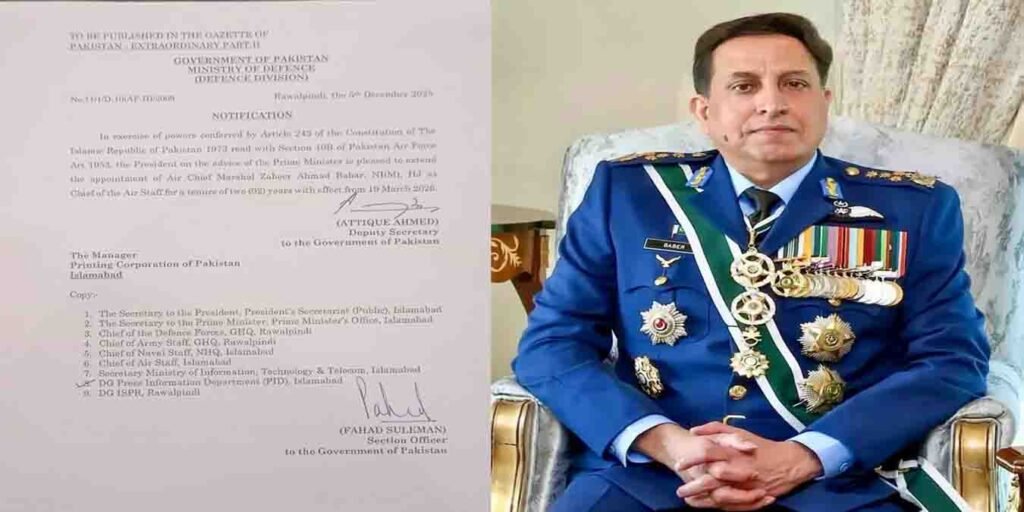 ایئر چیف مارشل ظہیر احمد بابر سدھو کی توسیع کا نوٹیفکیشن، پاک فضائیہ سربراہ کی تصویر
