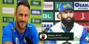 کرکٹر معین علی اور فاف ڈوپلیسی نے پی ایس ایل جوائن کر لیا