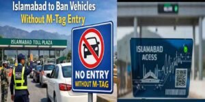 اسلام آباد ایم ٹیگ پابندی کے تحت بغیر ایم ٹیگ گاڑیوں کی چیکنگ
