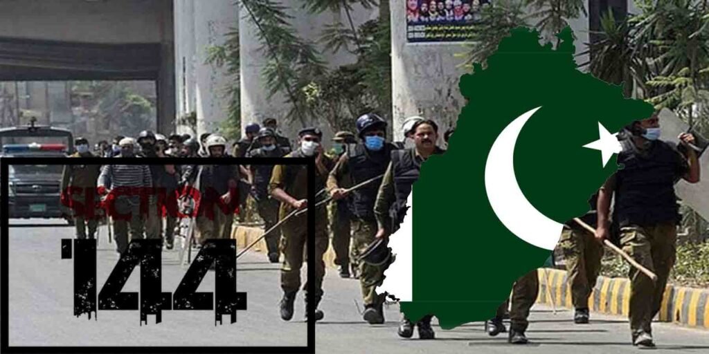 پنجاب میں دفعہ 144 نافذ سیکیورٹی اقدامات