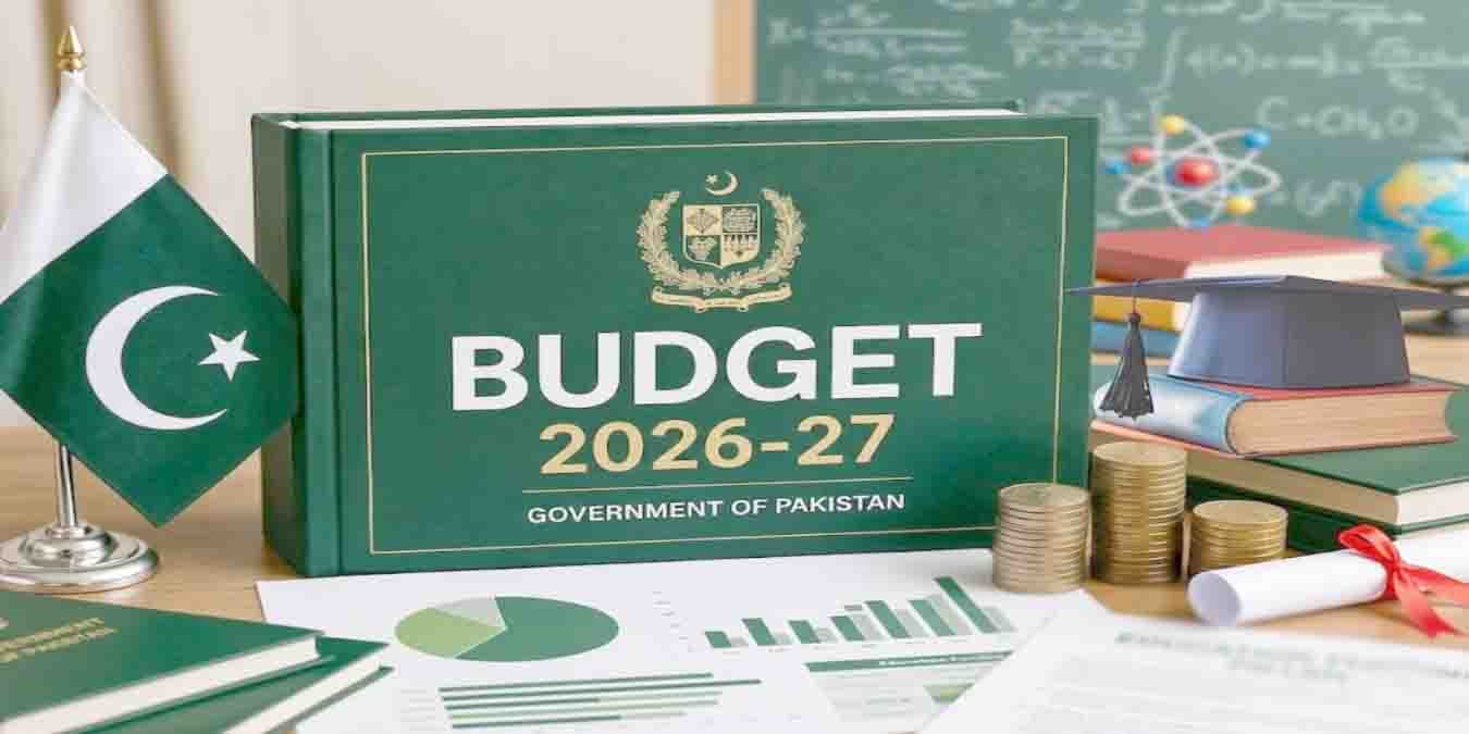 وفاقی بجٹ 2026 تعلیم اور ایچ ای سی