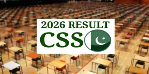 CSS 2026 کا تحریری نتیجہ جاری، کامیابی کا تناسب 2.74 فیصد