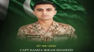 ہنگو میں سیکیورٹی فورسز کا کامیاب آپریشن، 7 خوارج ہلاک، کیپٹن حمزہ شہید